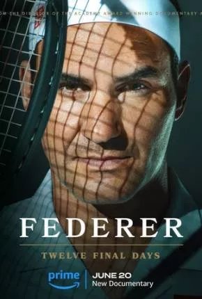 Federer - Twelve Final Days