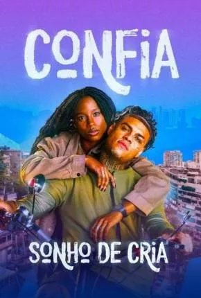 Confia - Sonho de Cria
