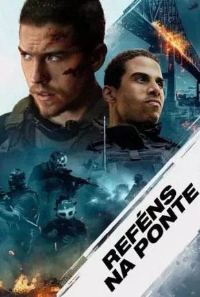 Reféns Na Ponte