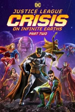 Liga da Justiça - Crise nas Infinitas Terras - Parte 2