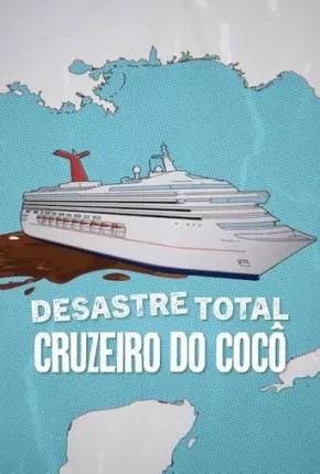 Desastre Total - Cruzeiro do Cocô