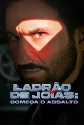Ladrão de Joias - Começa o Assalto
