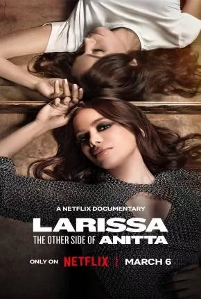 Larissa - O Outro Lado de Anitta