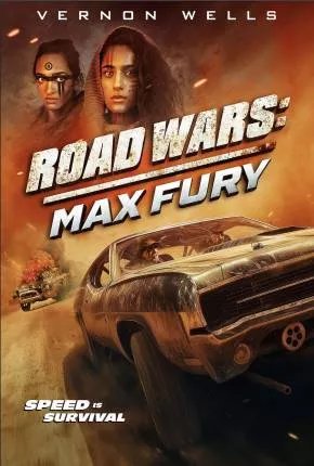 Road Wars - Max Fury