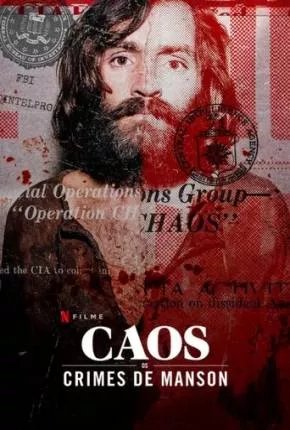 Caos - Os Crimes de Manson