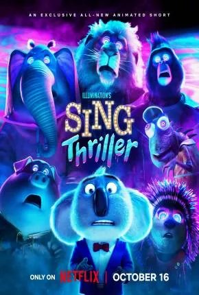 Sing - Thriller