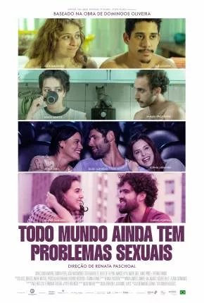 Todo Mundo - Ainda Tem Problemas Sexuais