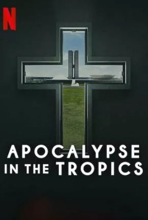Apocalipse nos Trópicos