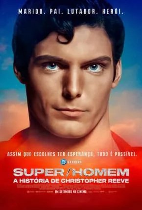 Super/Man - A História de Christopher Reeve