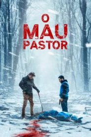 O Mau Pastor