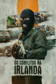 Os Conflitos na Irlanda