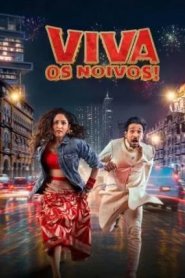 Viva os Noivos!