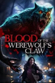 Blood of the Werewolfs Claw