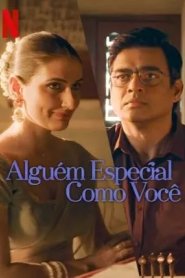 Alguém Especial Como Você